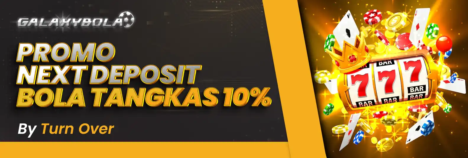 BONUS DEPOSIT 10% BOLA TANGKAS BY TURNOVER